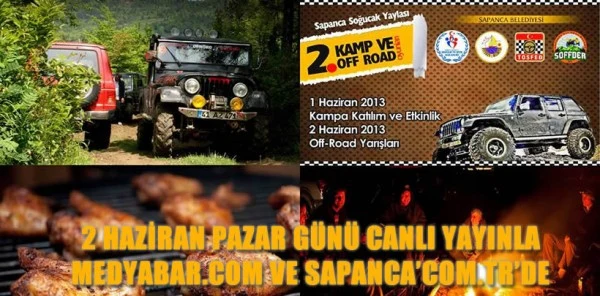 Sapanca Kamp ve Off-Road Oyunları Öncesi Hazırlık Çalışmaları Devam Ediyor