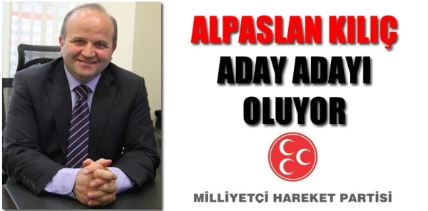 Alpaslan Kılıç: 'Aday Adaylığımı Kısa Bir Süre Sonra Açıklayacağım'