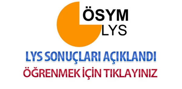 Lys Sınav Sonuçları Açıklandı. Puanınızı Öğrenmek için Tıklayın