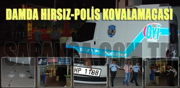 Damda Hırsız-Polis Kovalamacası