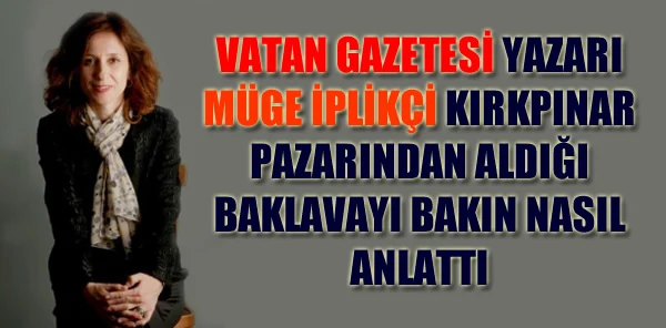 Müge İplikçi: 'Köbete'