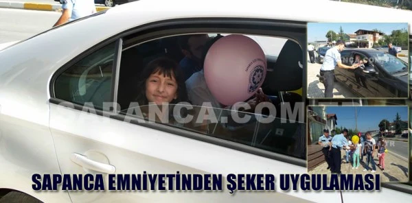 Sapanca Emniyetinden Şeker Uygulaması