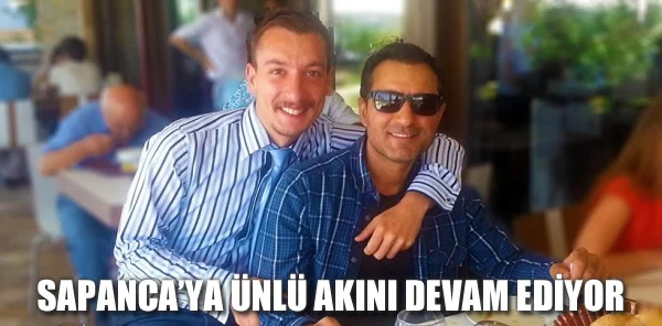 Sapanca'ya Ünlü Akını Devam Ediyor