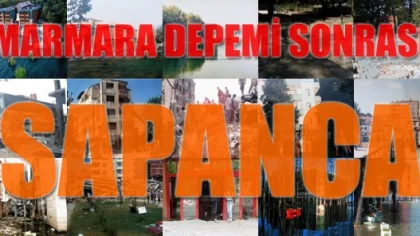 17 Ağustos Depremi Sonrası Sapanca