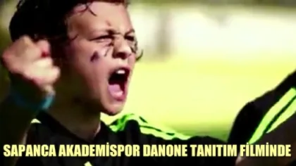 Sapanca Akademispor Danone Tanıtım Filminde
