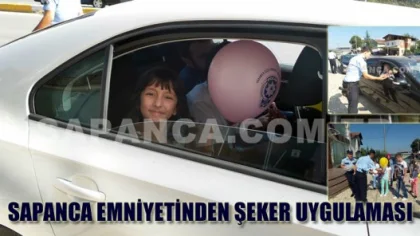 Sapanca Emniyetinden Şeker Uygulaması