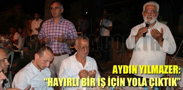 Yılmazer: 'Hayırlı Bir İş için Yola Çıktık, Sülalemizden de Tam Destek Aldık'