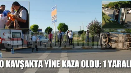 Sapanca'da ki O Kavşakta Yine Kaza Oldu: 1 Yaralı