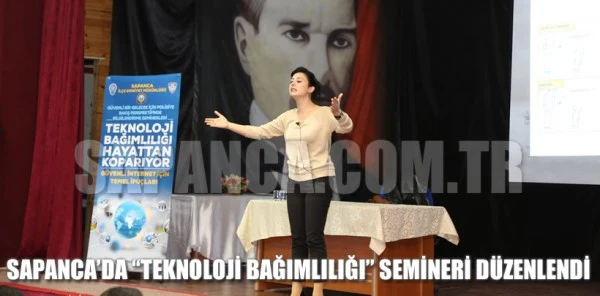 Sapanca'da 'Teknoloji Bağımlılığı' Semineri
