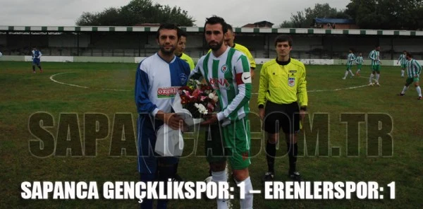 Sapancaspor: 1 - Erenlerspor: 1