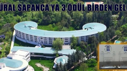 Güral Sapanca'ya 3 Ödül Birden Geldi