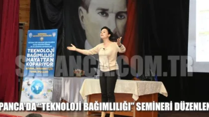 Sapanca'da 'Teknoloji Bağımlılığı' Semineri