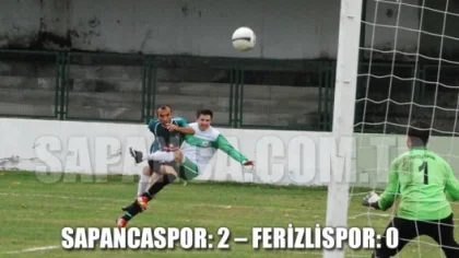 Sapancaspor: 2 – Ferizlispor: 0