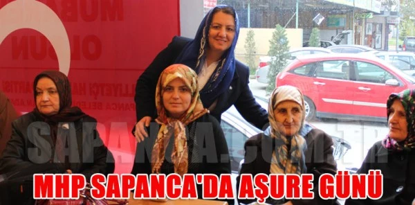 MHP Sapanca'da Aşure Günü