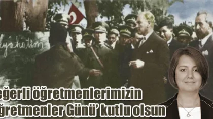 Oya Arapoğlu, '24 Kasım Öğretmenler Günü'nü Kutladı