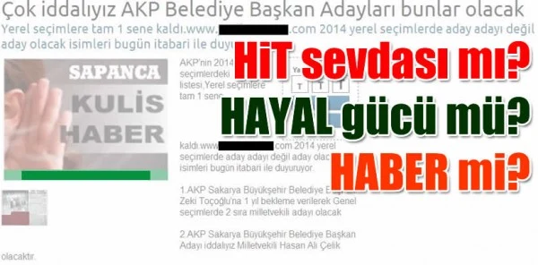 Hit Sevdası Mı? Hayal Gücü Mü? Haber Mi?