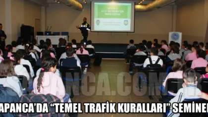 Sapanca'da 'Temel Trafik Kuralları' Semineri
