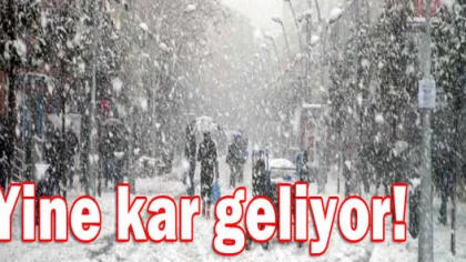 Kar ve Soğuk Hava Yeniden Geliyor
