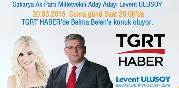 Levent Ulusoy; Tgrt Haber'de