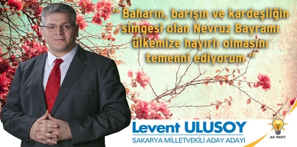 Ulusoy'un Nevruz Mesajı