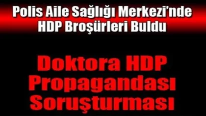 Aile Sağlığı Merkezinde Hdp Propagandası İddiası!