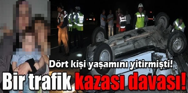 4 Canın Bedeli 8 Yıl Hapis Oldu, Sanık Yurt Dışından Geri Dönmedi