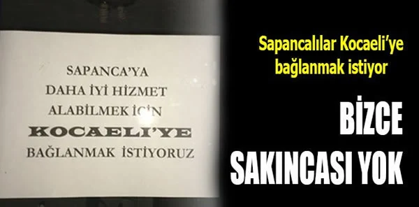 Özgür Kocaeli: "Sapanca'nın Kocaeli'ye Bağlanmasından Mutluluk Duyarız"