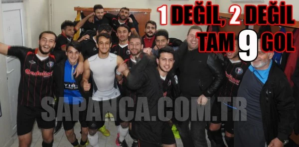 1 Değil, 2 Değil Tam 9 Gol