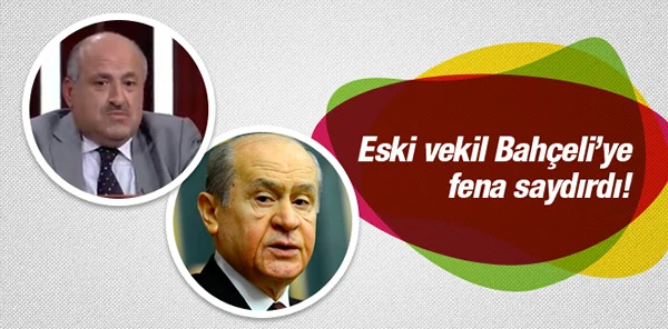 Nazif Okumuş'tan Bahçeli'ye Sert Sözler!
