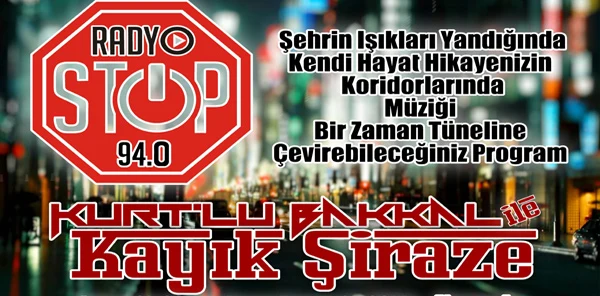 Kurtlubakkal ile Kayık Şiraze'de Bu Hafta