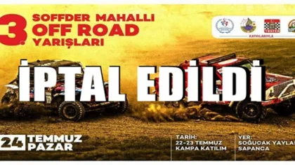 3. Sapanca Mahalli Off Road Yarışları İptal Edildi