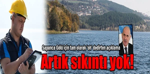 Sapanca Gölü için Sevindiren Gelişme