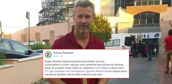 Tuncay Pamuklar, Görevinden Ayrıldı