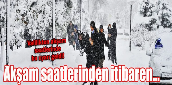 Valilikten Kar Uyarısı