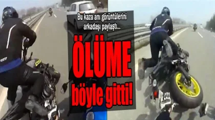 Motosikletle Ölüme Böyle Gitti