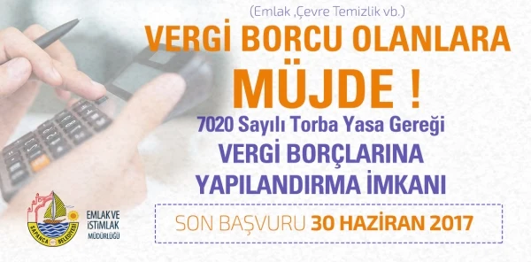 Belediyeden Vergi Borçlarına Yapılandırma Fırsatı