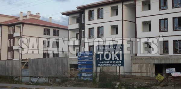 Sapanca TOKİ Konutlarına 20 Yıl Vade Geldi