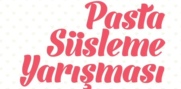 En Güzel Pastalar Sgm'lerde Yarışacak