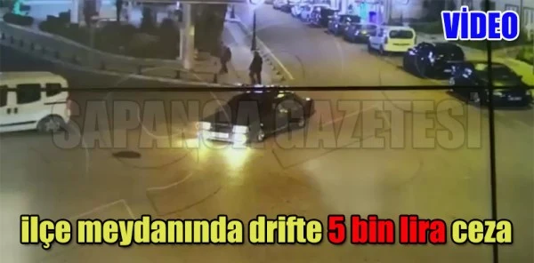 Dift Yapan Araca 5 Bin Lira Ceza