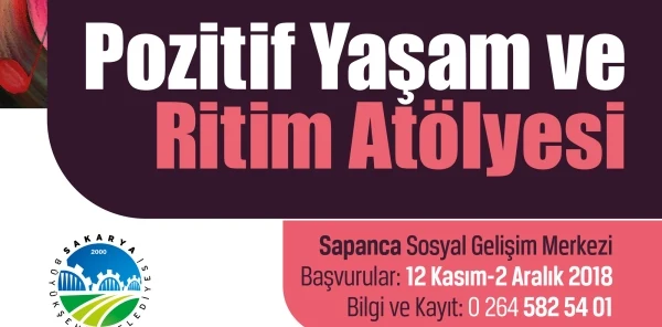 'Pozitif Yaşam ve Ritim Atölyesi'