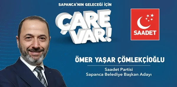 SAADET Partisi Sapanca Adayı Belli Oldu