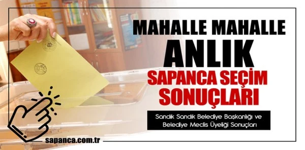 Seçim Sonuçları Sapanca.com.tr'de