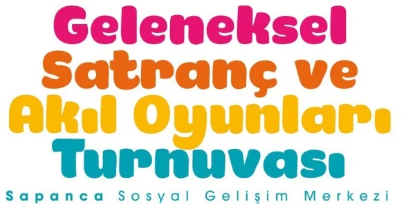Geleneksel Satranç ve Akıl Oyunları Turnuvası