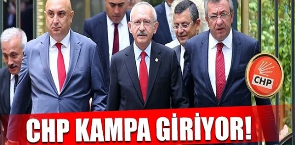 CHP Kampa Giriyor, Aralarında Sapanca'da Var