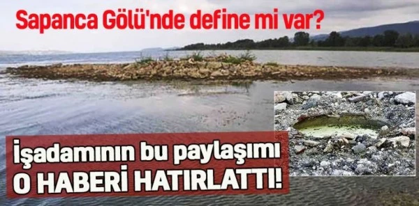 Gölde Define Efsanesi Hortladı