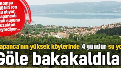 Sapanca'da Üst Mahalleler 4 Gündür Susuz