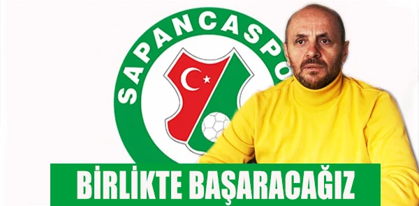 Seçgin: 'Birlikte Başaracağız'