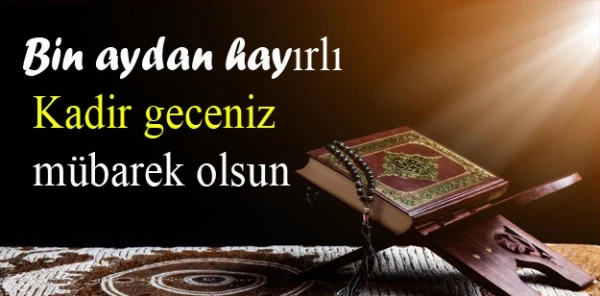 Başkan Özen'den, Kadir Gecesi Mesajı