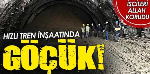 Sapanca Hızlı Tren Tünel İnşaatında Göçük!