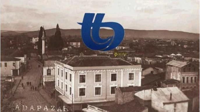 Adapazarı'nda Kurulan Türk Ticaret Bankası Geri Dönüyor